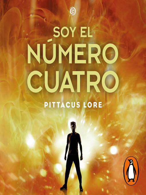 Title details for Soy el número cuatro by Pittacus Lore - Available